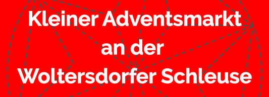 Adventsmarkt an der Schleuse in Woltersdorf
